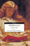Middlemarch, una novela extraordinaria de George Eliot